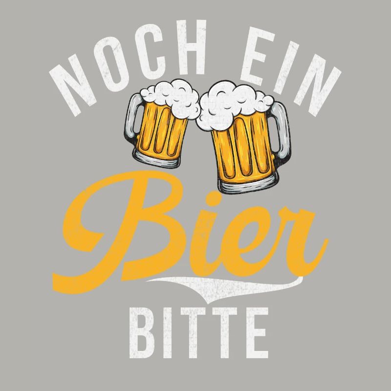 Noch ein Bier bitte - Design