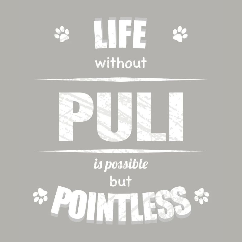 Life is possible but pointless - Puli