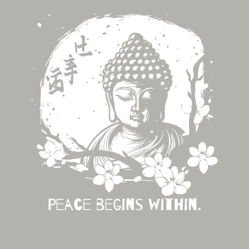 Peace begins within - Buddha
