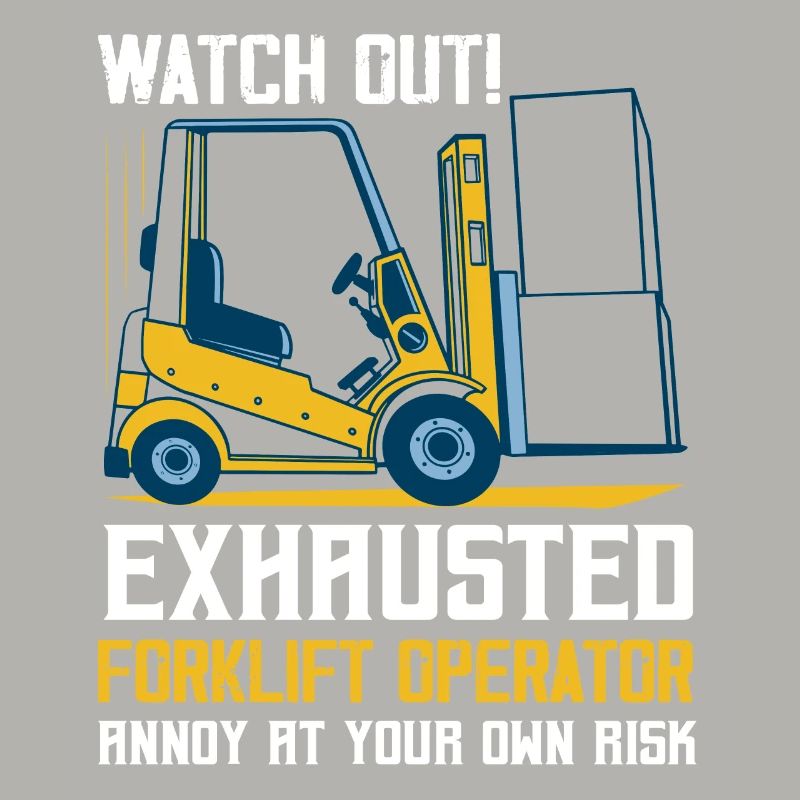 Watch Out! Exhausted Forklift Operator Forklifter