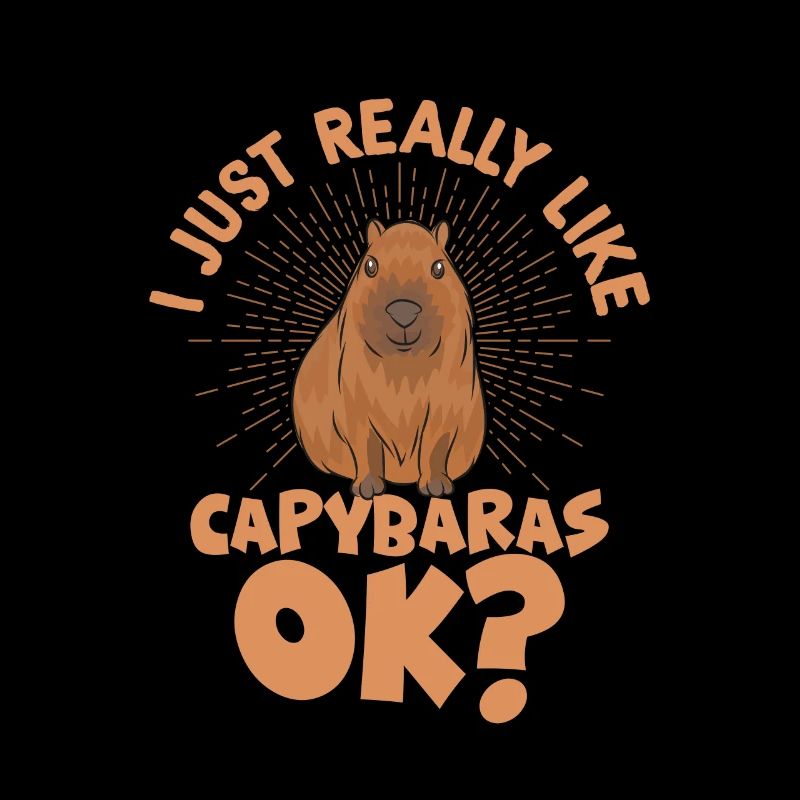 I Just Really Like Capybaras, Ok? Capybara Mammal