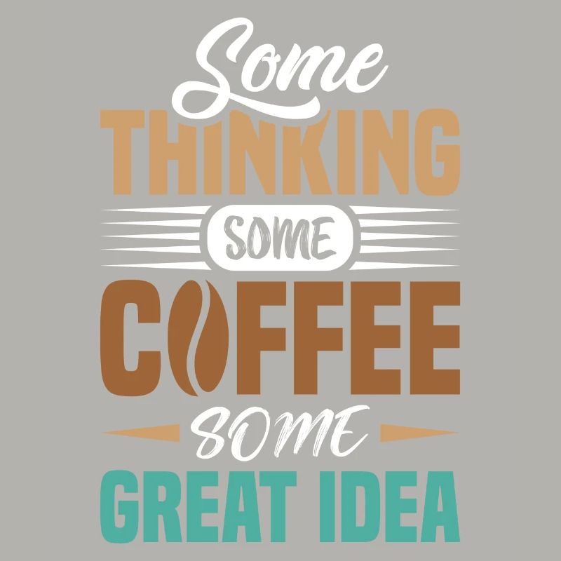 Some think some coffee