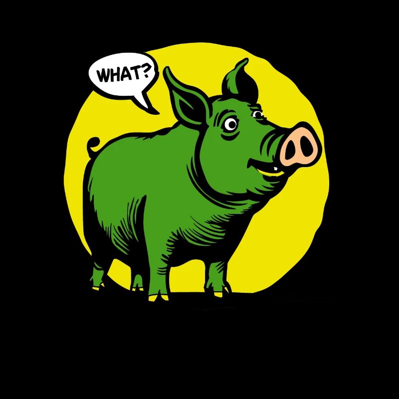 Drôle de cochon jaune et vert, hein ?