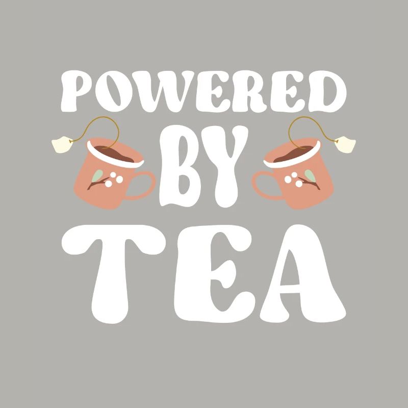 Tea Lover Tea Drinker Quotes Powered By Tea