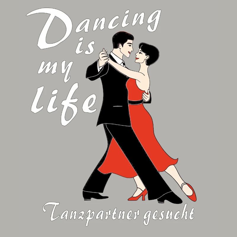 Dancing is my life dance partner
