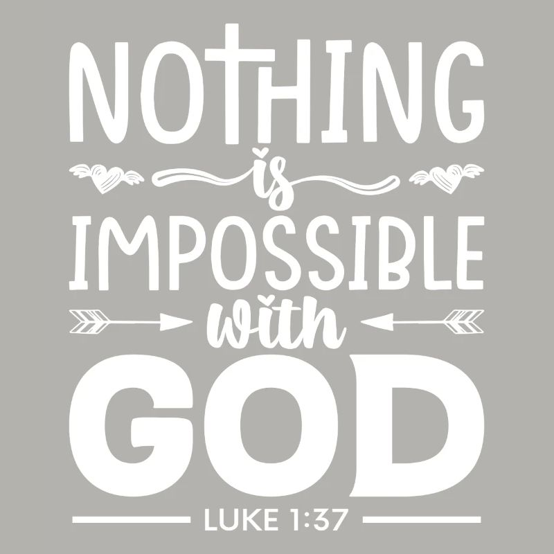 Rien n’est impossible à Dieu