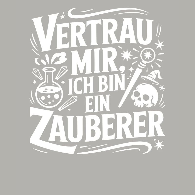 Vertrau mir ich bin ein Zauberer
