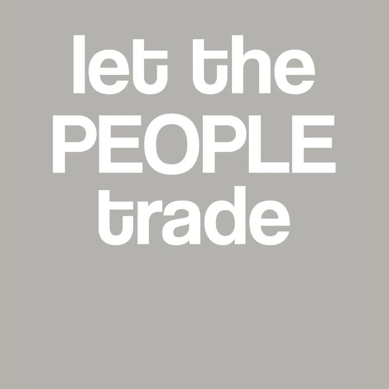 Laissez le peuple commercer