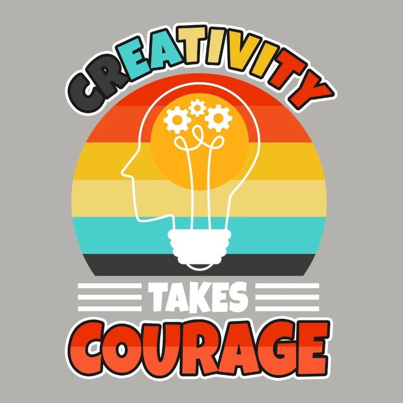 La créativité demande du courage