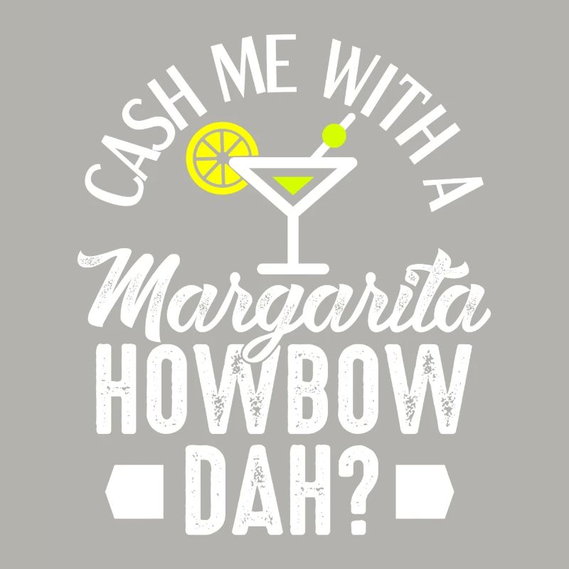 Attrape-moi avec une Margarita - ça te va ?