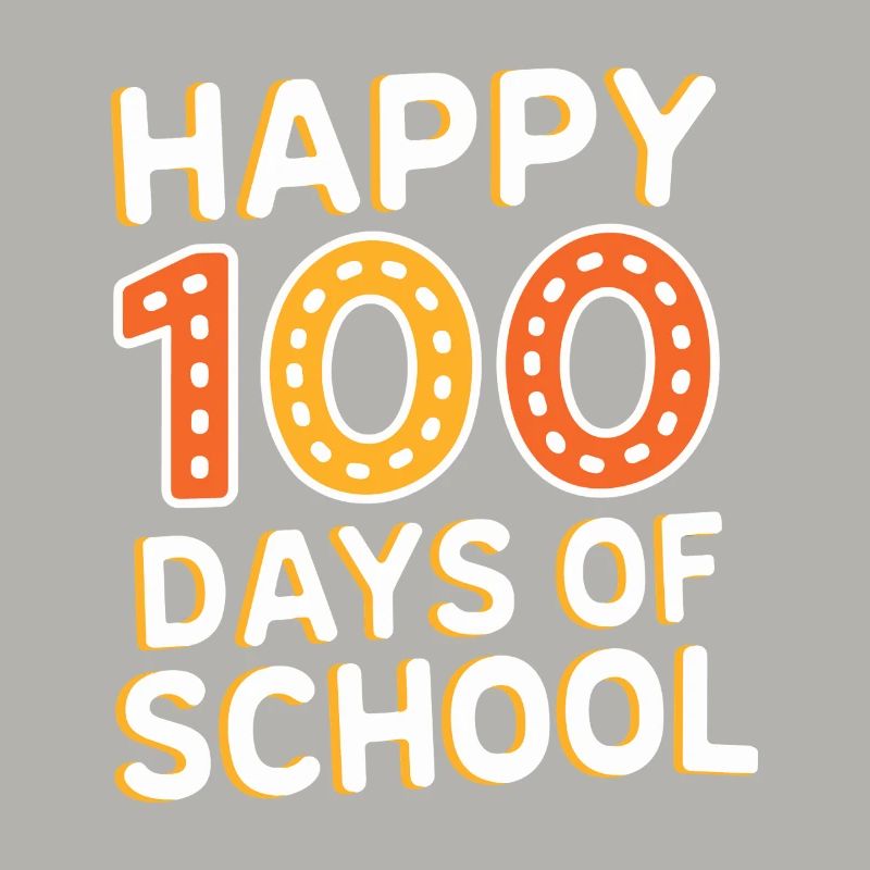 Joyeux 100 jours d’école