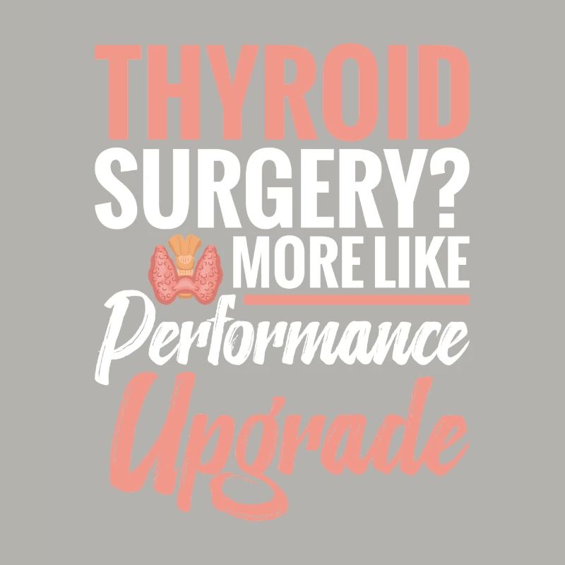  Thyroid Surgery Performance Upgrade Thyroid