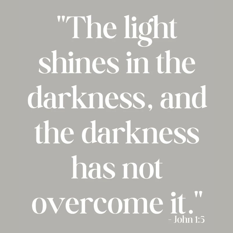 The light shines in the darkness...