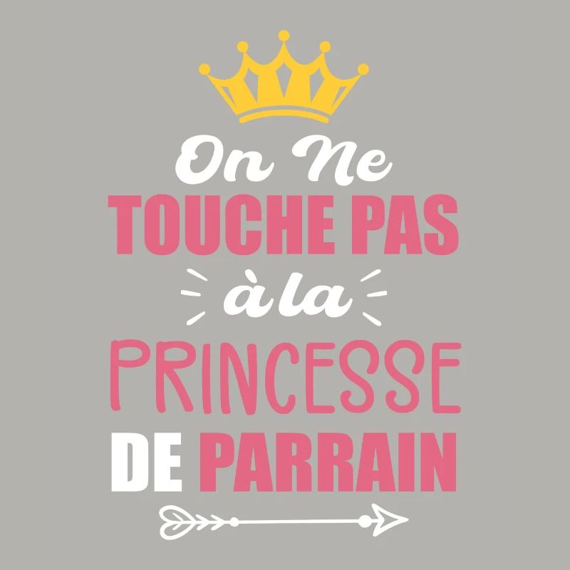 On Ne Touche Pas à la Princesse de Parrain