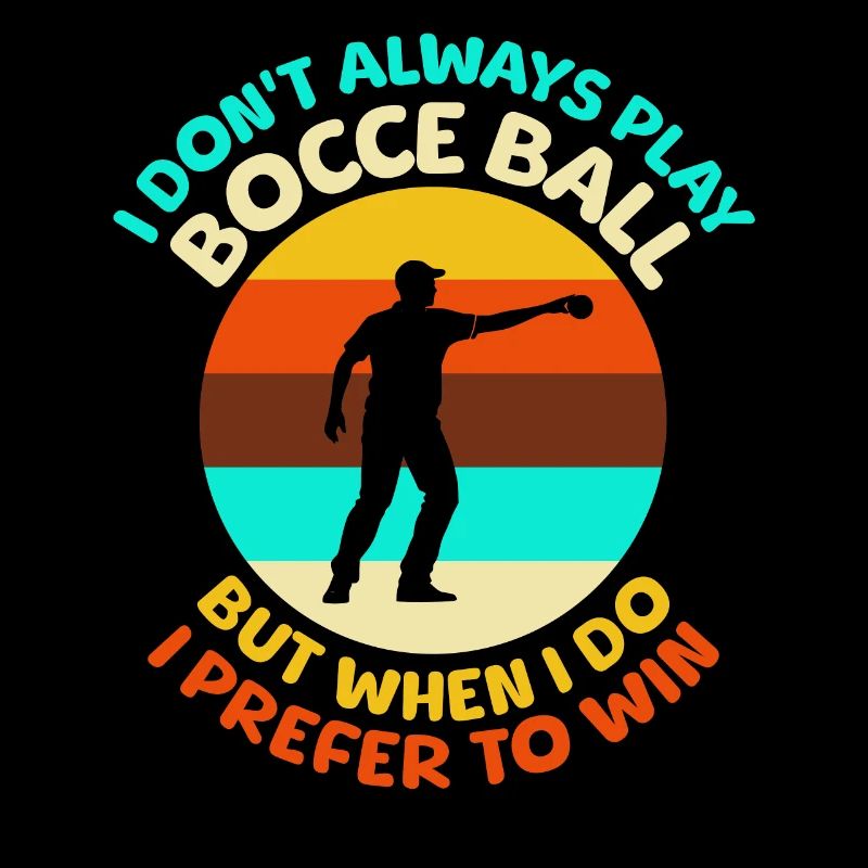 Bocce Ball Sprüche