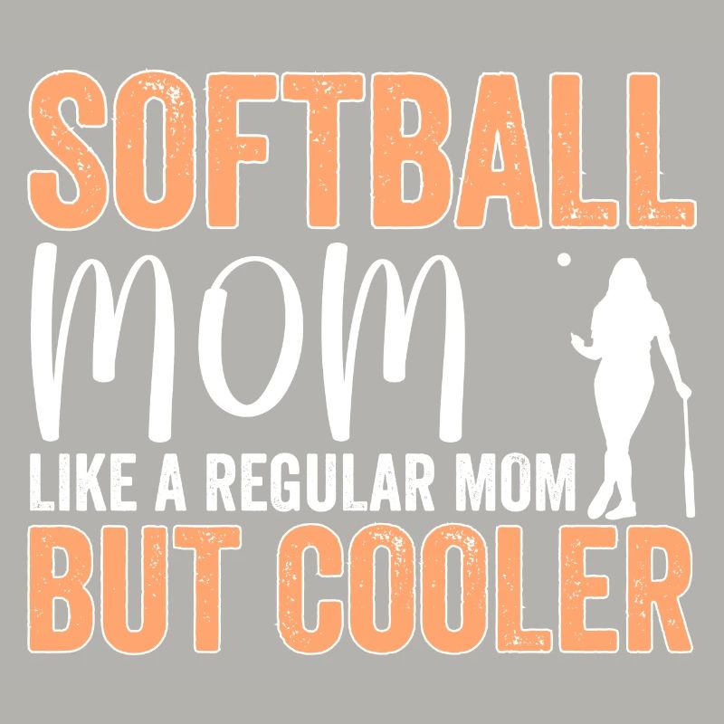 Softball Mom Like A Regular Mom But Cooler