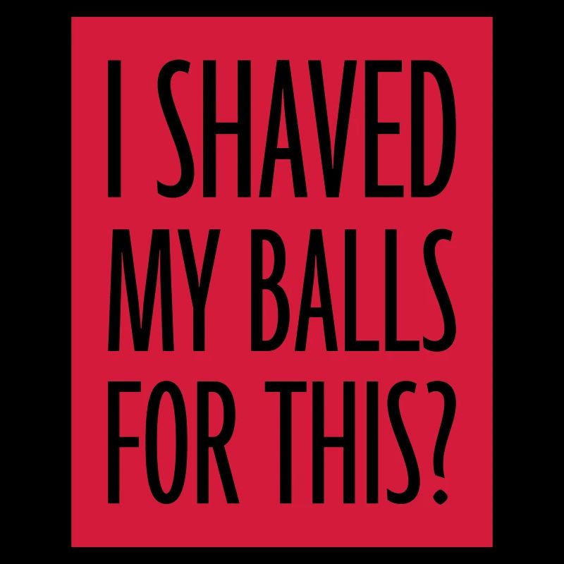 I shaved my balls