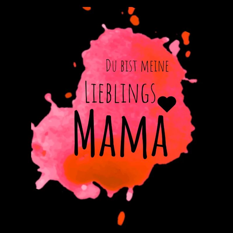 Lieblings Mama