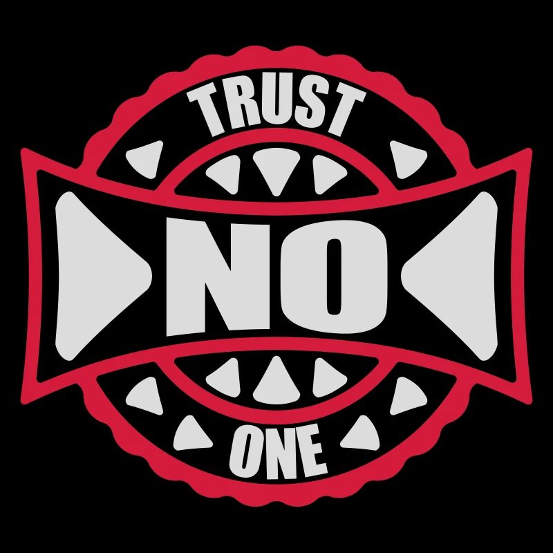 trust no one quote