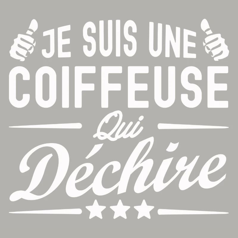 coiffeuse qui déchire / cadeau humour coiffeuse
