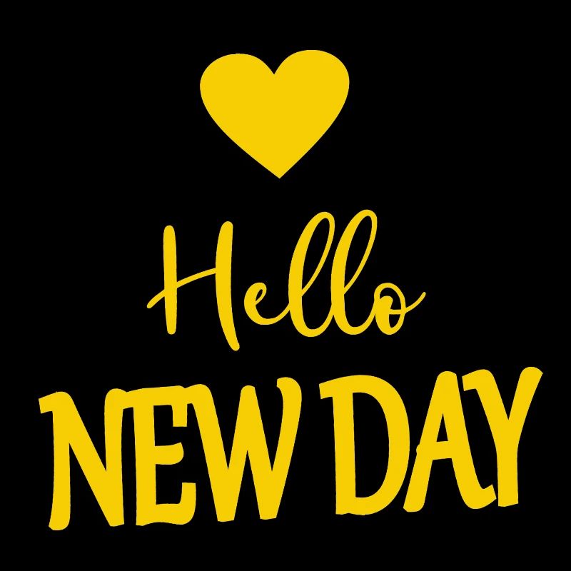 Hello new day