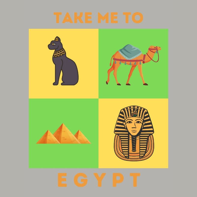 TAKE ME TO EGYPT