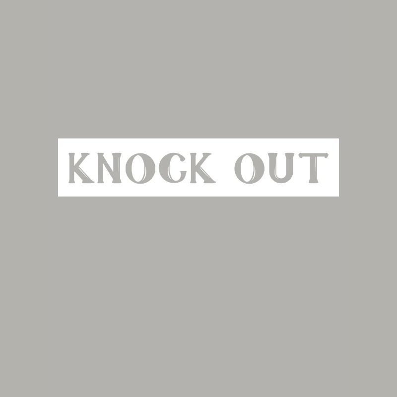 Knock out, knockout, knockout