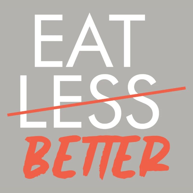 EAT BETTER