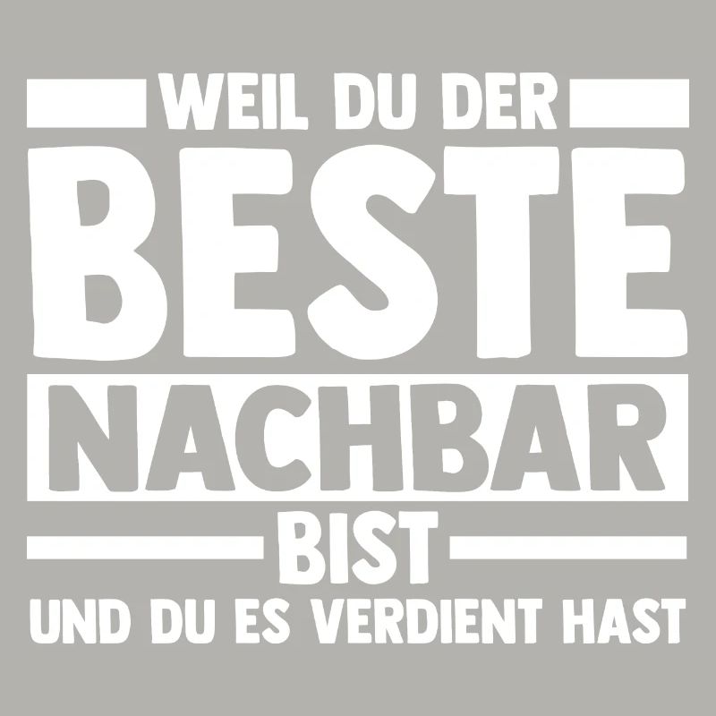 Nachbarschaft Bester Nachbar