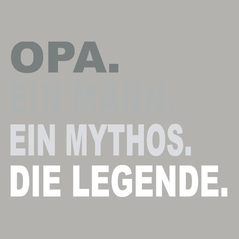 Opa - Ein Mann - Ein Mythos - Eine Legende