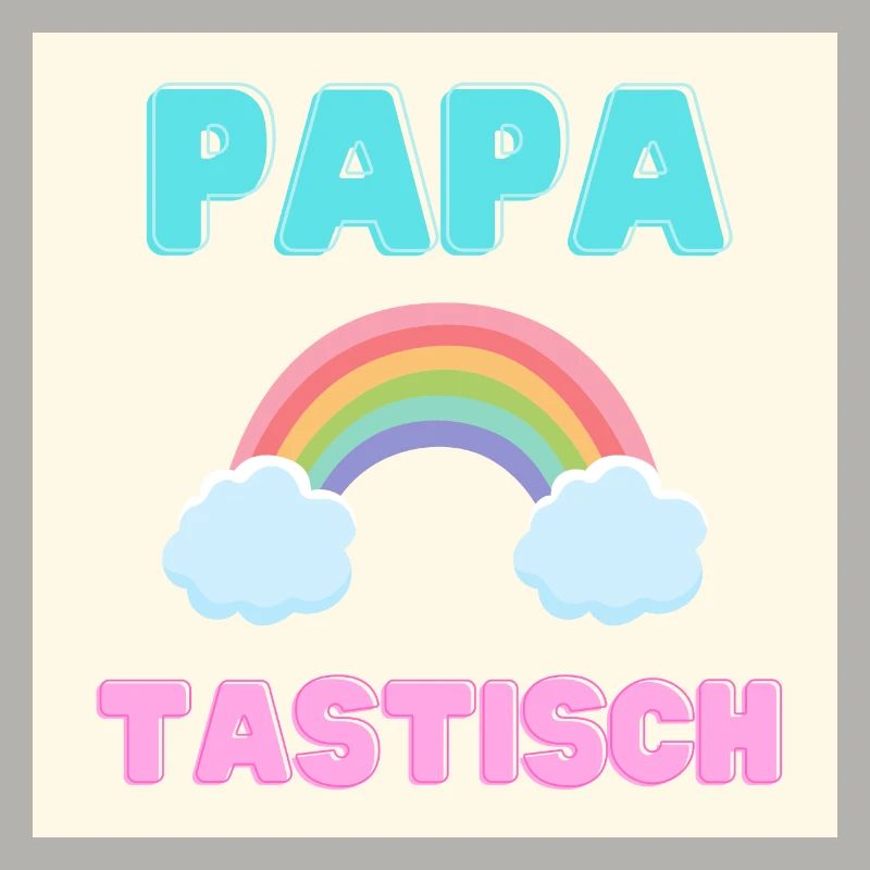 papatastisch - Regenbogen (Rainbow) Version