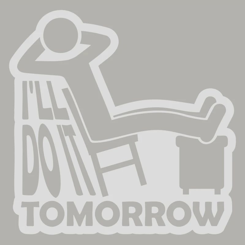 Citation de Do It Tomorrow