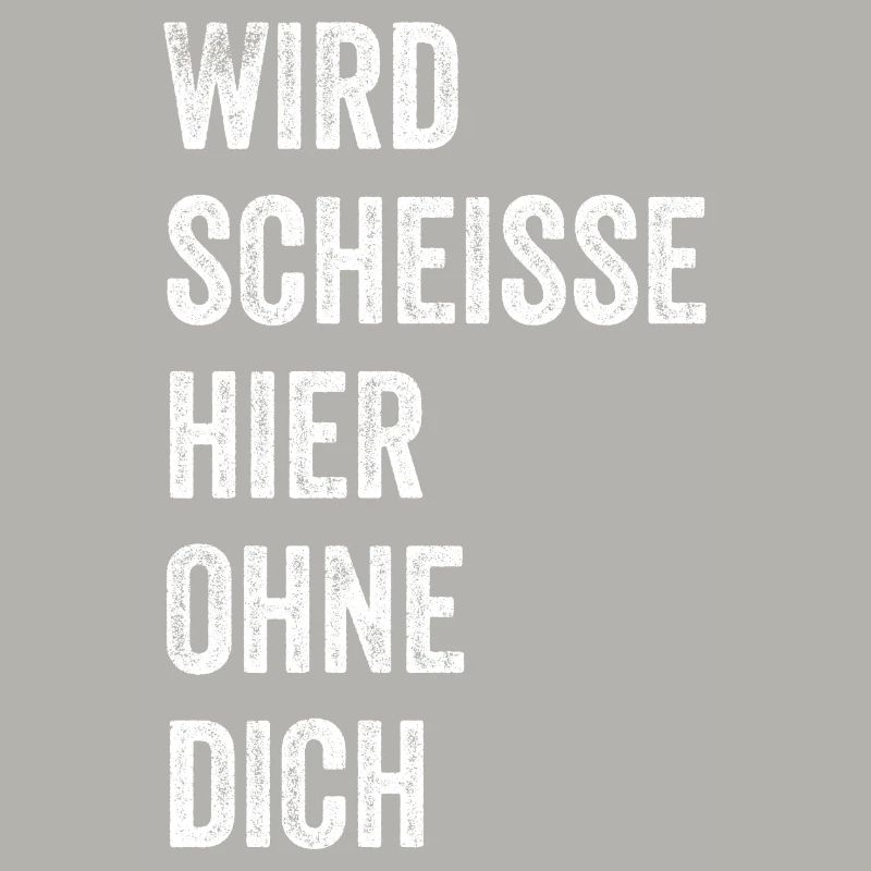 Wird Scheisse Hier Ohne Dich, Abschiedsgeschenk