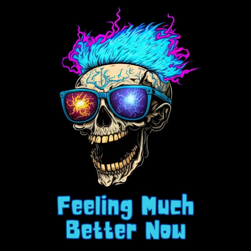 Feeling Much Better Now!