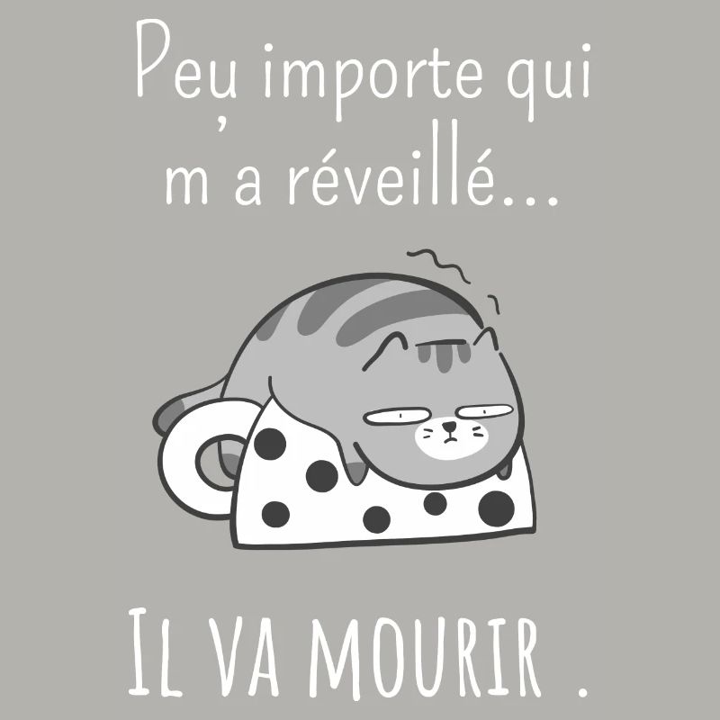 peu Importe qui m’a réveillé -réveil difficile