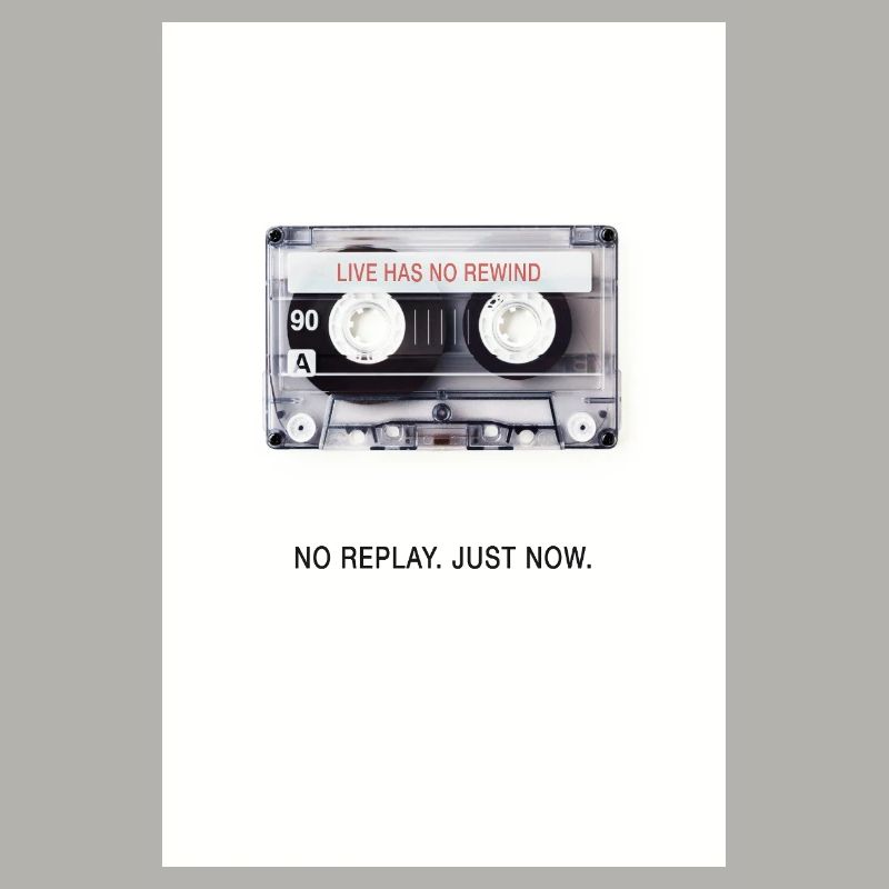 Pas de replay. À l’instant. – Conception rétro de cassette