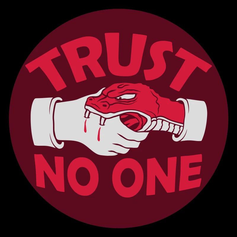 trust no one Zitat