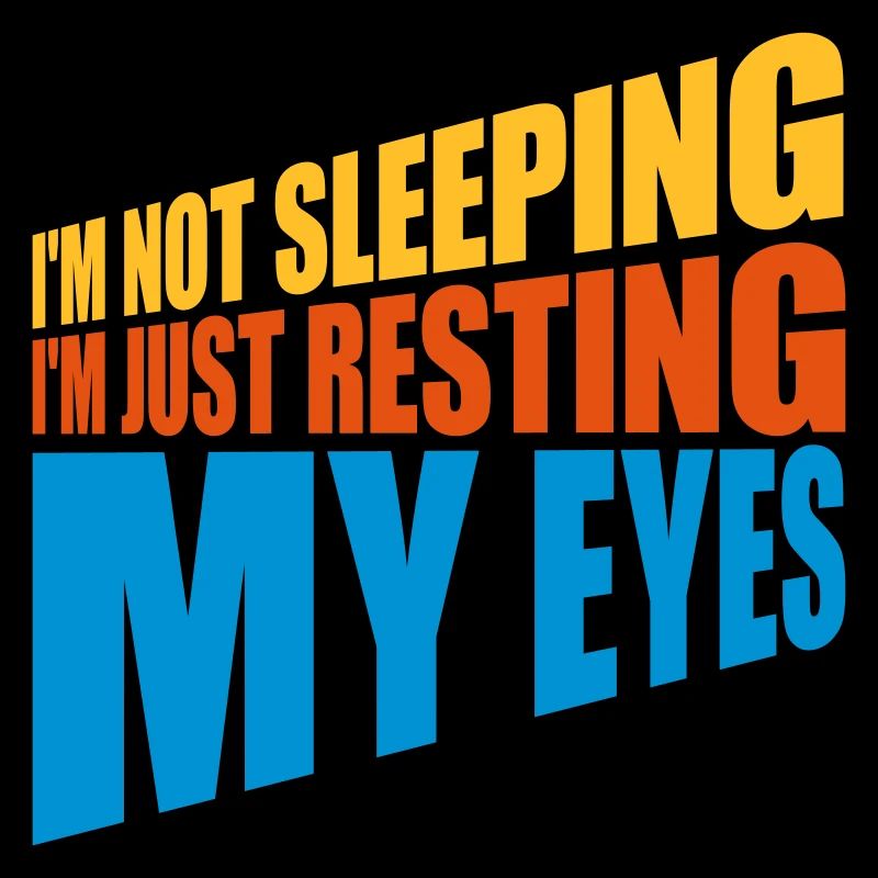 im not sleeping Zitat
