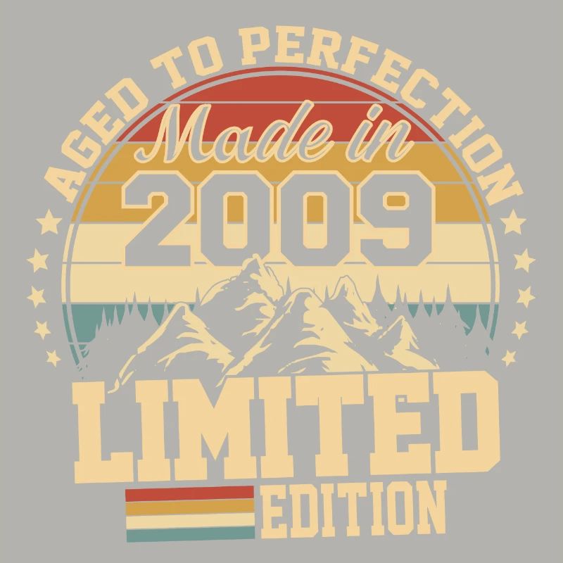 Made in 2009 - Agée avec perfection