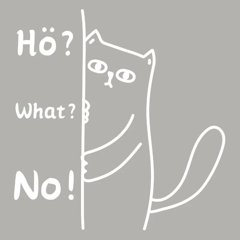 Hö What No