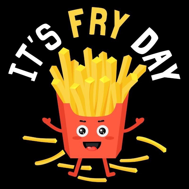 Fry Day Vibes: Crunch Time is Here