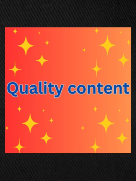 Quality content