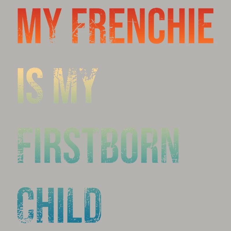 Frenchie Firstborn