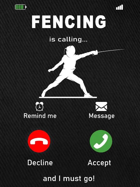 fencing is calling