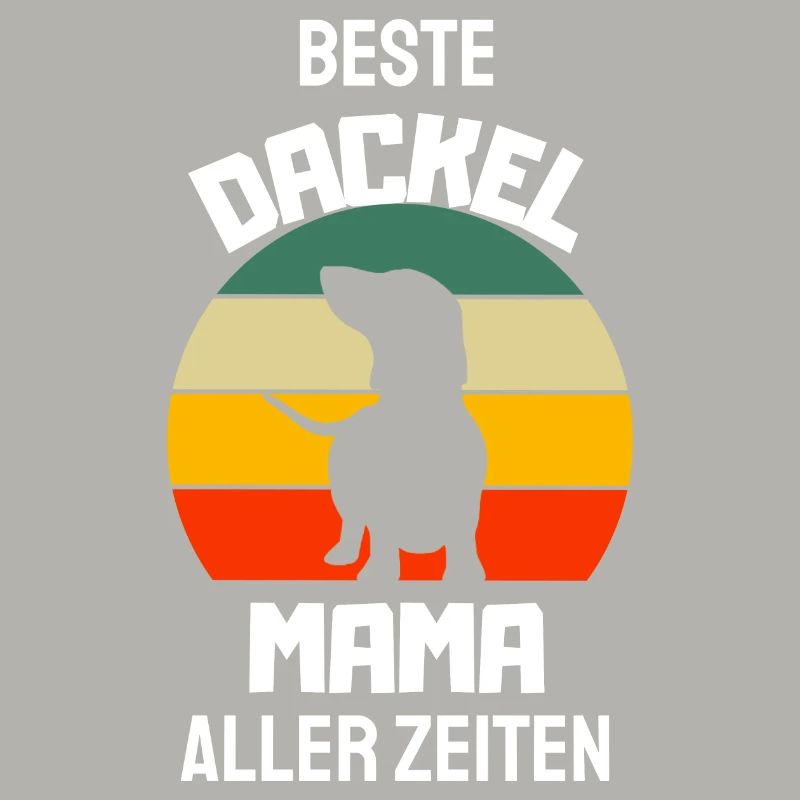 Beste Hunde Mama aller Zeiten Muttertag Dackel