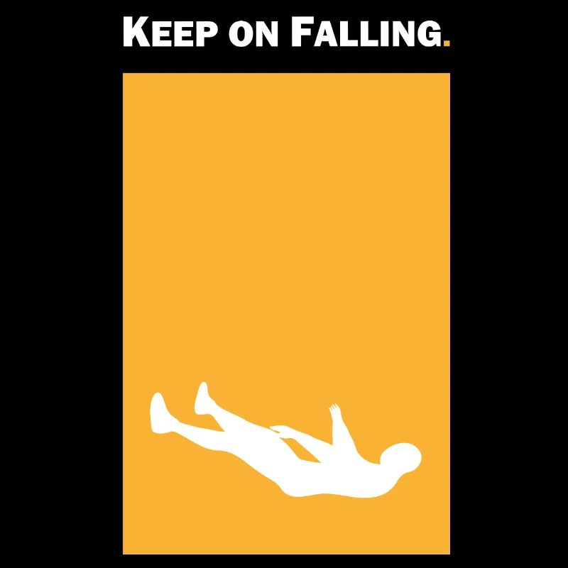 Keep on Falling