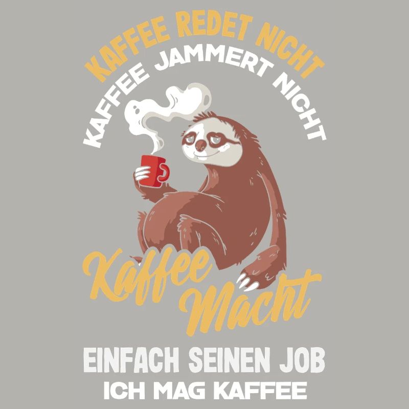 Coffee doesn't talk – I like coffee