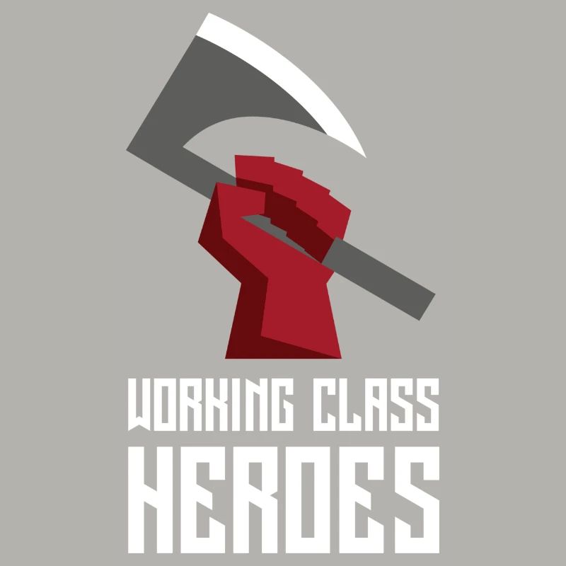WORKING CLASS HEROES