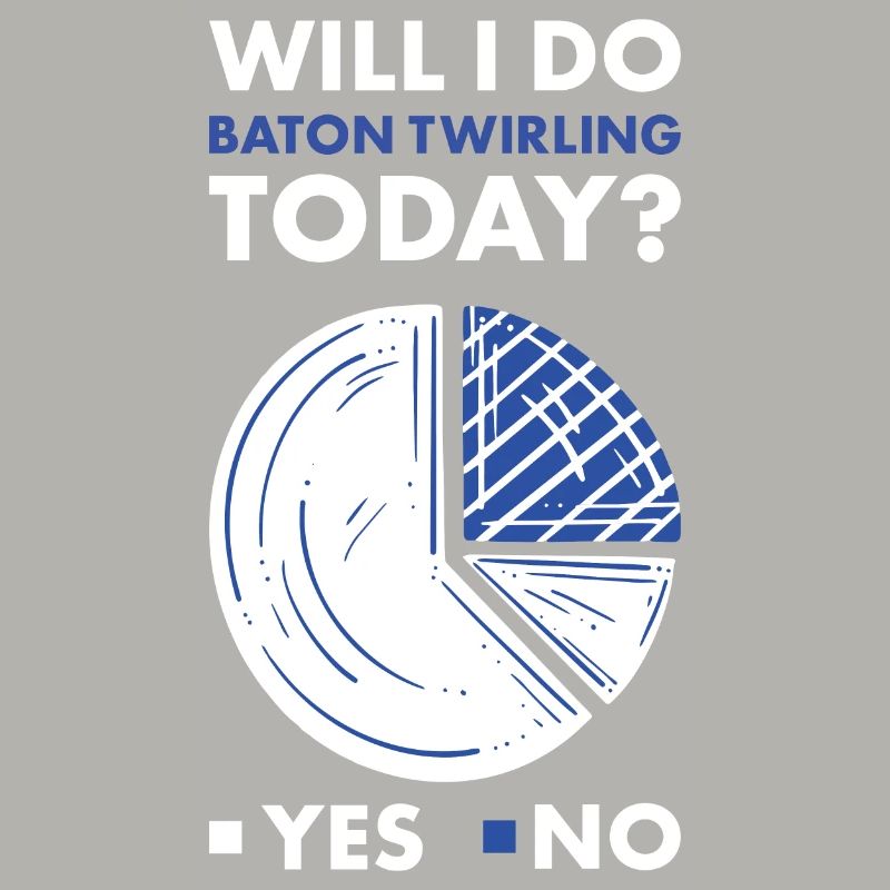 Baton Twirler Will I Dance Today