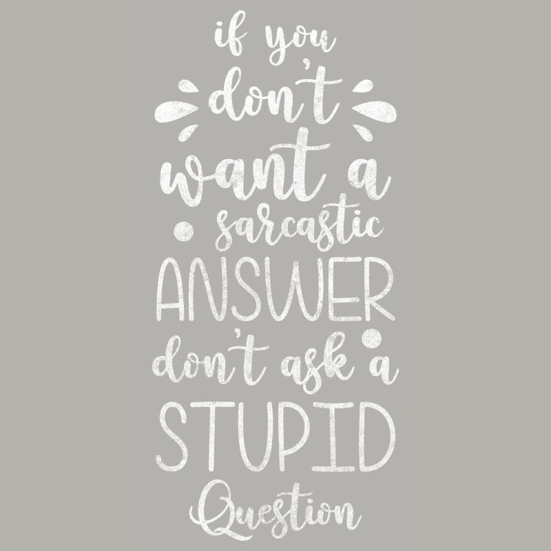 Sarcasm, work, self-irony, sayings